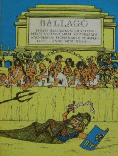 (szerk.) Gyulay Tibor - Ballag Magazin 1982. EGYETEMI DIKMAGAZIN