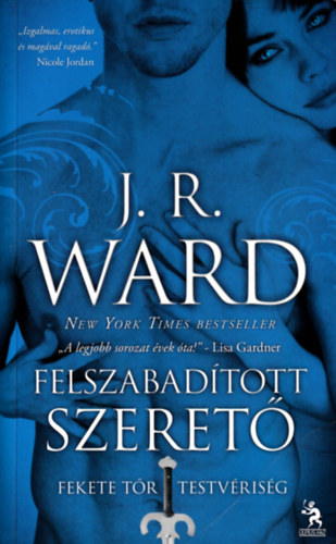 J. R. Ward - Felszabadított szerető