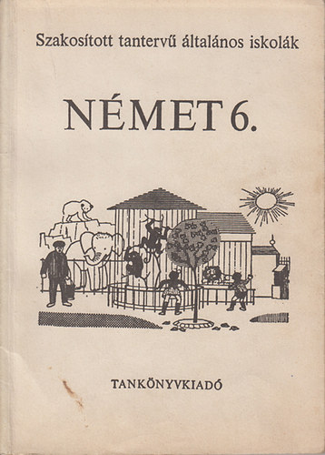 Nmet 6. (Szakostott tanterv ltalnos iskolk)