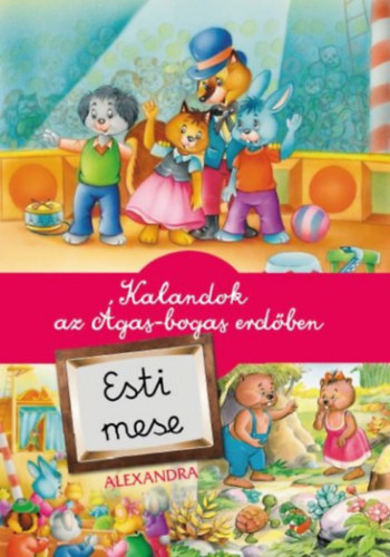 Kalandok az gas-bogas erdben