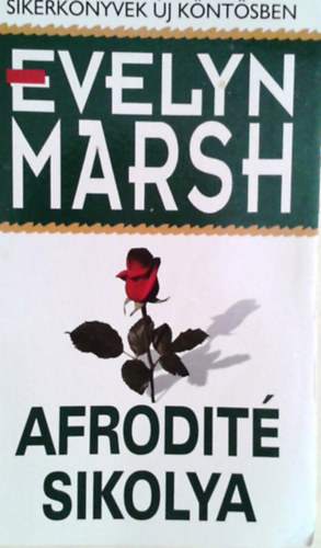 Evelyn Marsh - Afrodité sikolya