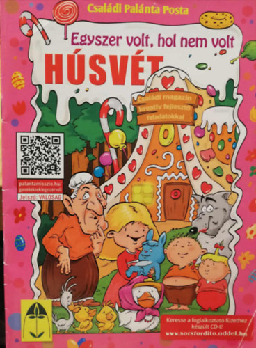 Családi Palánta Posta Egyszer volt, hol nem volt HÚSVÉT