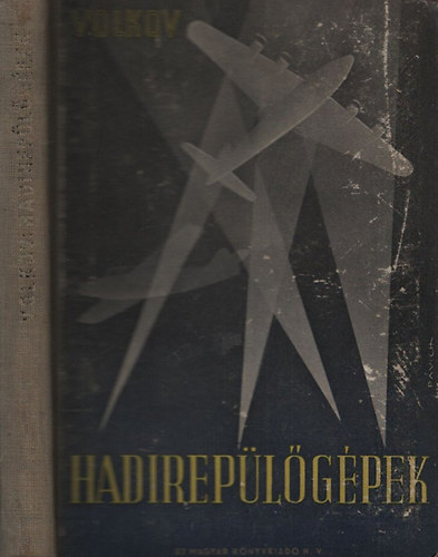 Volkov - Hadirepülőgépek