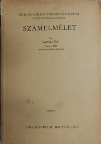Gyarmati Edit, Turn Pl - Szmelmlet- Kzirat (Etvs Lrnd Tudomnyegyetem)