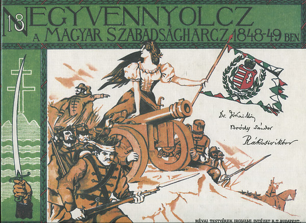 Jókai; Bródy; Rákosi - Ezernyolcszáz negyvennyolcz