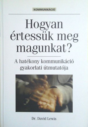 Dr. David Lewis - Hogyan rtessk meg magunkat?