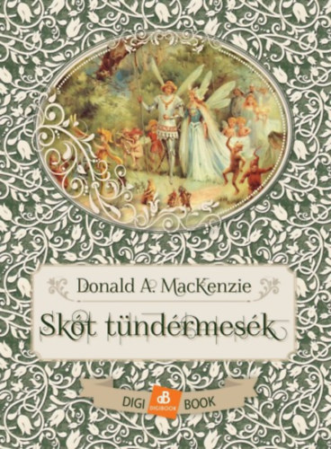 Donald A. Mackenzie - Skt tndrmesk
