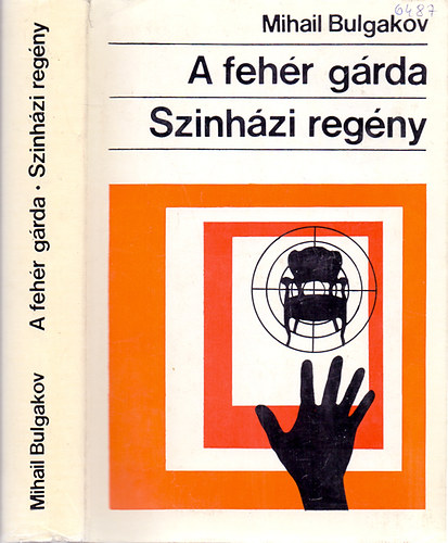 Mihail Bulgakov - A fehr grda - Sznhzi regny