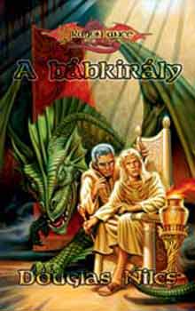 Douglas Niles - A bábkirály (Káoszháború ciklus IV. -Dragonlance)