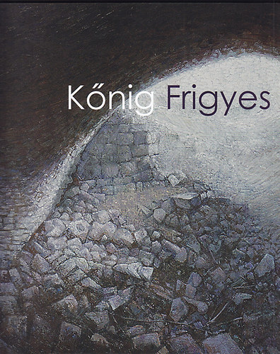Kőnig Frigyes - Időugrás - Time Jump