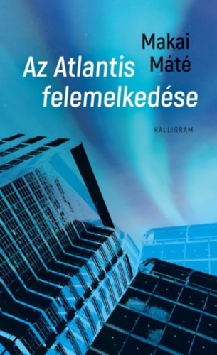 Makai Mt - Az Atlantis felemelkedse