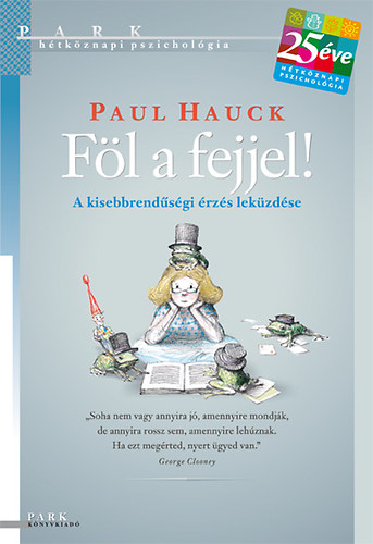 Paul Hauck - F�l a fejjel!