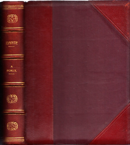 Dante (fordtotta: Babits M.) - Dante komdija I.: A pokol (Bibliofil flbr ktsben)