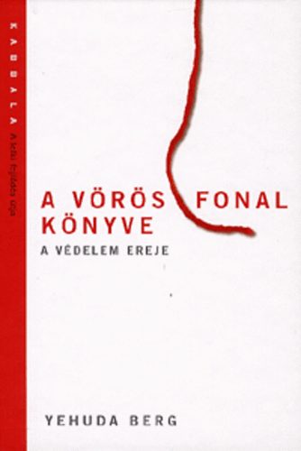 Yehuda Berg - A vrs fonal knyve - A vdelem ereje