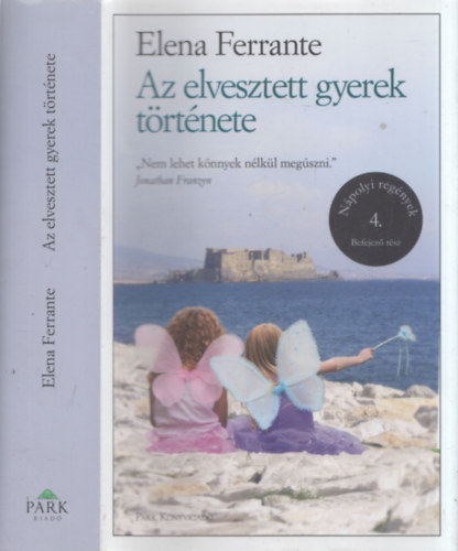 Elena Ferrante - Az elveszett gyerek t�rt�nete