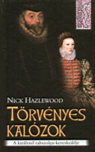 Nick Hazlewood - Trvnyes kalzok