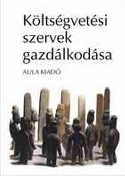 Csermk; Dr; Nagy; Pintrn - Kltsgvetsi szervek gazdlkodsa