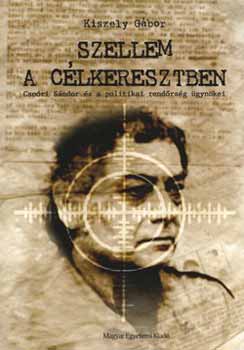 Kiszely G�bor - Szellem a c�lkeresztben