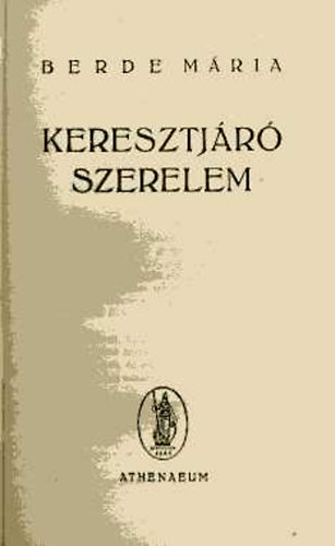 Berde Mria - Keresztjr szerelem
