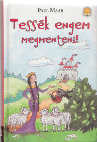 Paul Maar, Benk Andrea - 2db. meseknyv: Tessk engem megmenteni + A Rubink mesi