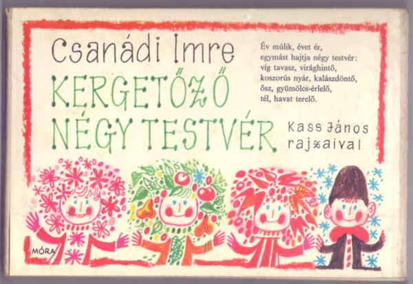 Csan�di Imre - Kerget�z� n�gy testv�r - Kass J�nos rajzaival