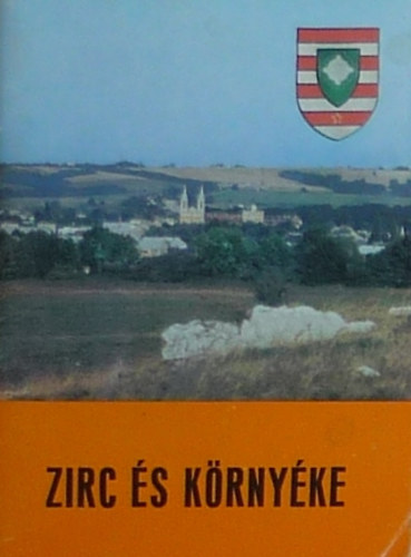 Ills Ferenc; Dr. Tth Sndor - Zirc s Krnyke