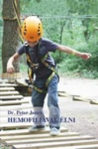 Peter Jones - Hemofíliával élni