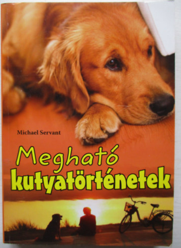 Michael Servant - Meghat kutyatrtnetek