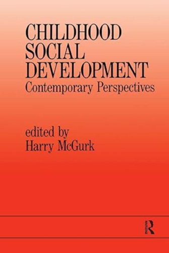 by Harry McGurk (Author) - Childhood Social Development