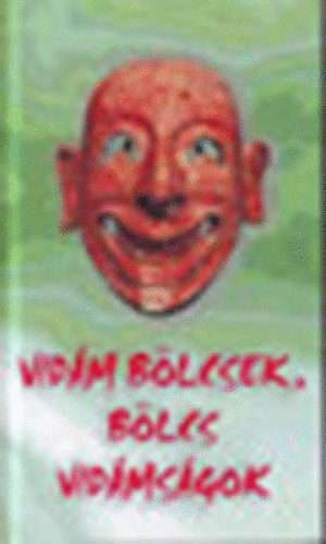 Gyrgy Edit (Szerk.) - Vidm blcsek, blcs vidmsgok