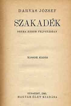 Darvas Jzsef - Szakadk