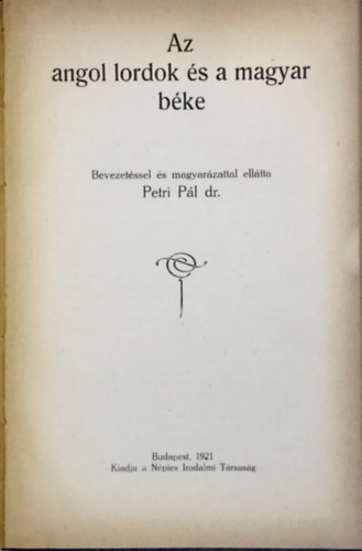 Petri Pl dr. - Az angol lordok s a magyar bke