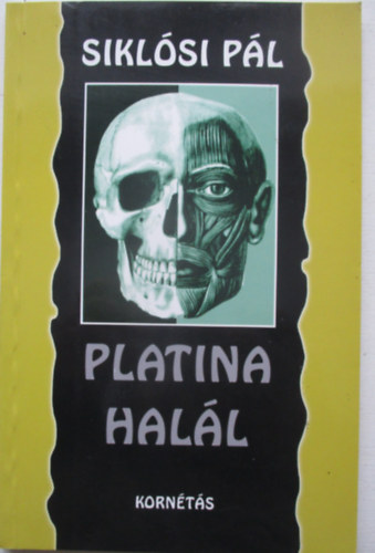 Sikl�si P�l - Platina hal�l