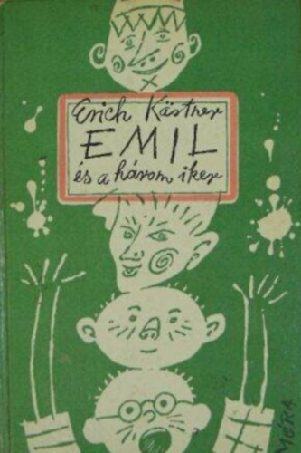 Erich Kstner, Simonits Mria (szerk.), Borbs Mria (ford.), Orosz Istvn (ill.) - Emil s a hrom iker (Emil und die drei Zwillinge) - Borbs Mria fordtsa; Orosz Istvn Fekete-fehr illusztrciival