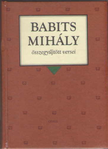 Babits Mih�ly - Babits Mih�ly �sszegy�jt�tt versei