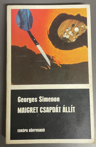 Georges Simenon - Maigret csapd�t �ll�t, Holl�s Adrienne ford�t�s�val(saj�t fot�val)