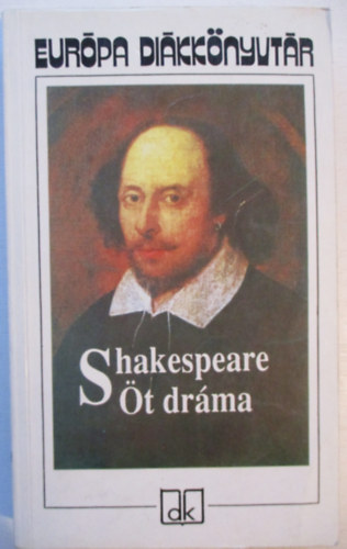 Kosztolnyi Dezs (ford.) - Shakespeare- t drma