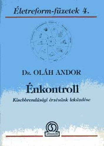 Olh Andor - nkontroll Kisebbrendsgi rzsnk lekzdse