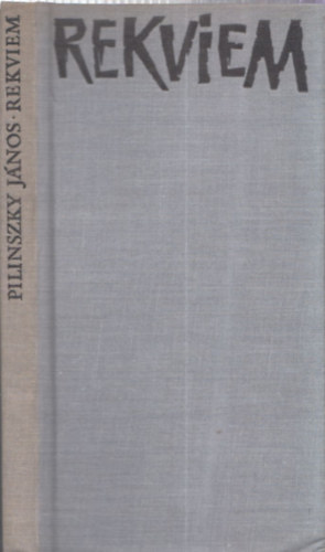 Pilinszky János - Rekviem (I. kiadás)