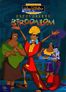 Walt Disney - Eszeveszett birodalom