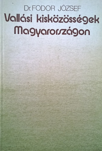 Dr.Fodor Jzsef - Vallsi kiskzssgek Magyarorszgon