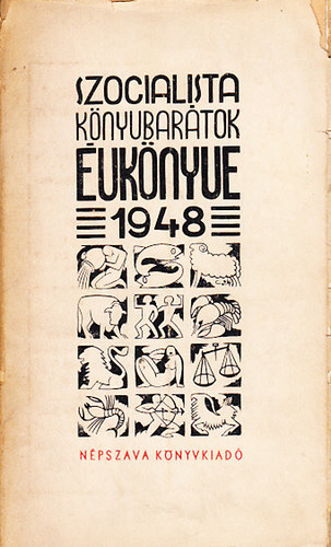 L�nyi Margit (�ssze�ll.) - Szocialista k�nyvbar�tok �vk�nyve 1948.