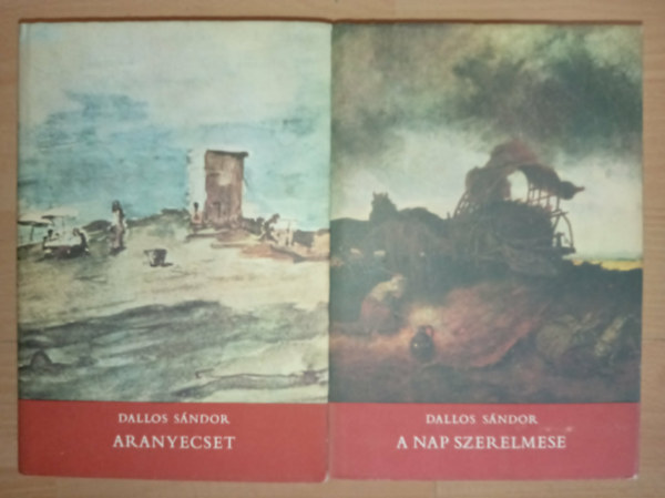 Dallos S�ndor, Csik�s L�szl�n� (szerk.) - Aranyecset / A nap szerelmese (Munk�csy Mih�ly �letreg�nye 1-2.)