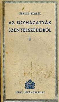 Gerecs Szal�z - Az egyh�zaty�k szentbesz�deib�l II.