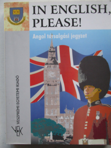 In English, Please! - Angol társalgási jegyzet