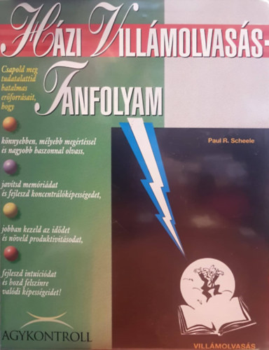 Paul R. Scheele - Villmolvass teljes elmvel + Hzi villmolvass tanfolyam kziknyve + 8 db Kazetta.