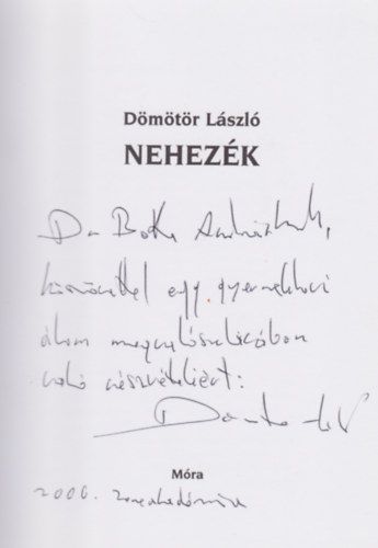 Dömötör László - Nehezék (Dedikált)