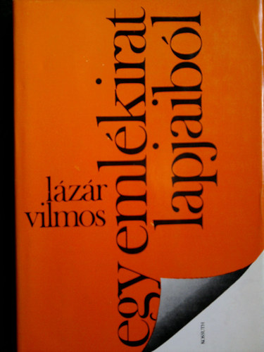 L�z�r Vilmos - Egy eml�kirat lapjaib�l