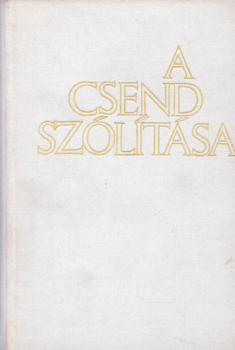Fodor Andr�s - A csend sz�l�t�sa