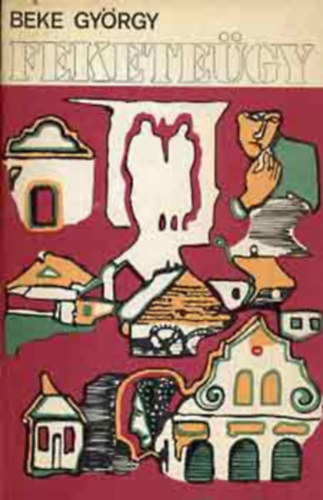 Beke György - Feketeügy (dedikált)